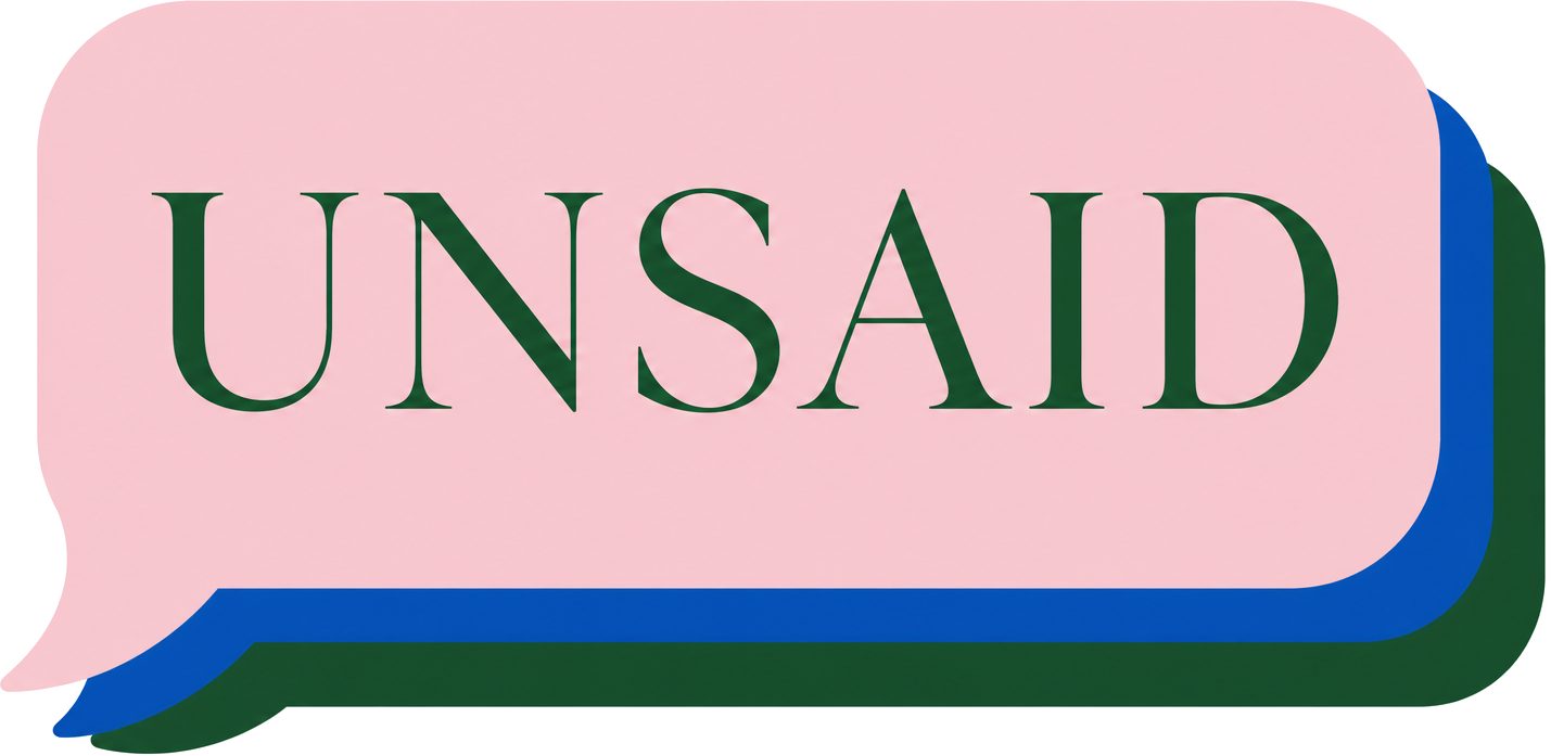 UNSAID